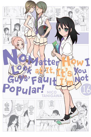 No Matter How I Look at It, It's You Guys's Fault I'm Not Popular!, Vol. 16