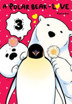 A Polar Bear in Love, Vol. 03