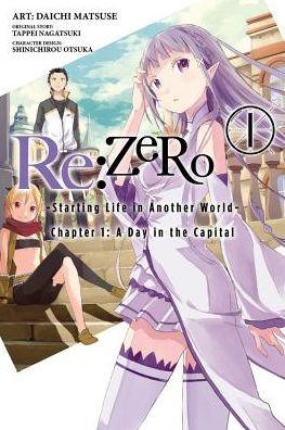 Re:ZERO -Starting Life in Another World-, Chapter 1: A Day in the Capital, Vol. 01