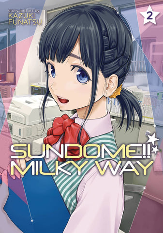Sundome!! Milky Way, Vol. 02